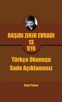 Raşidi Zikir Evradı PRO13.919 Türkçe Okunuşu