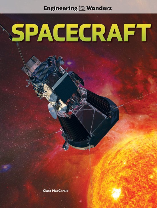 Engineering Wonders - Engineering Wonders Spacecraft - cover