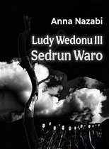 Sedrun Waro Ludy Wedonu tom III