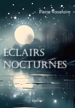 Collection Classique / Edilivre - Éclairs nocturnes