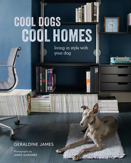 Cool Dogs, Cool Homes - cover