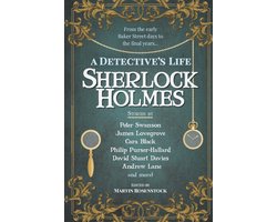 Sherlock Holmes: A Detective's Life