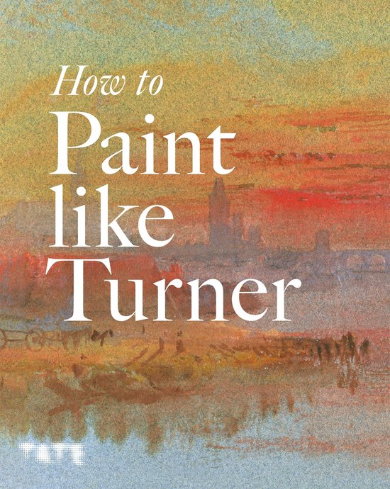 How to Paint Like Turner - cover