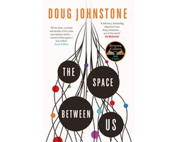 The Enceladons Trilogy 1 - The Space Between Us: This year's most life-affirming, awe-inspiring read
