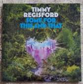 Timmy Regisford - Some For This And That (LP)