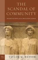 Paul in Critical Contexts-The Scandal of Community