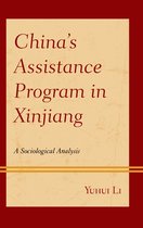 China’s Assistance Program in Xinjiang