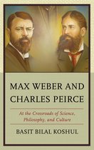 Max Weber And Charles Peirce