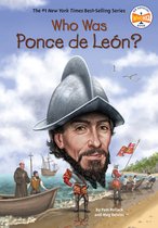 Who Was?- Who Was Ponce de León?