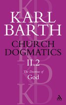 Church Dogmatics The Doctrine Of God