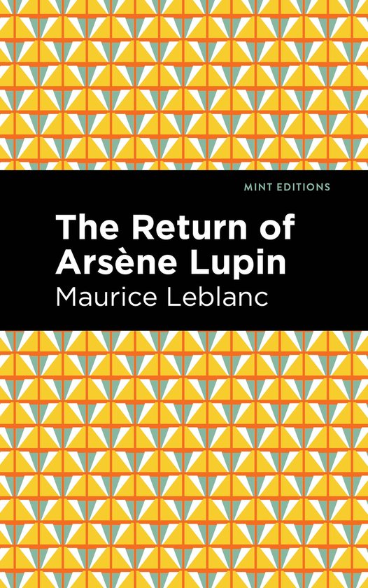 Mint Editions-The Return of Arsene Lupin - cover