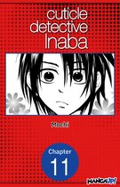 CUTICLE DETECTIVE INABA CHAPTER SERIALS 11 - Cuticle Detective Inaba #011