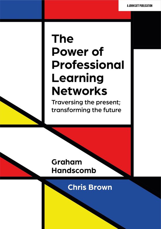 The Power of Professional Learning Networks: Traversing the  ... - cover