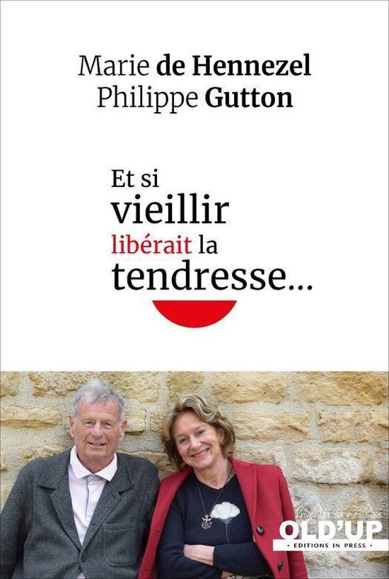 OLD'UP - Et si vieillir libérait la tendresse... - cover