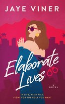 Elaborate Lives 1 - Elaborate Lives