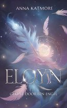 Eloyn: Gekust door een engel
