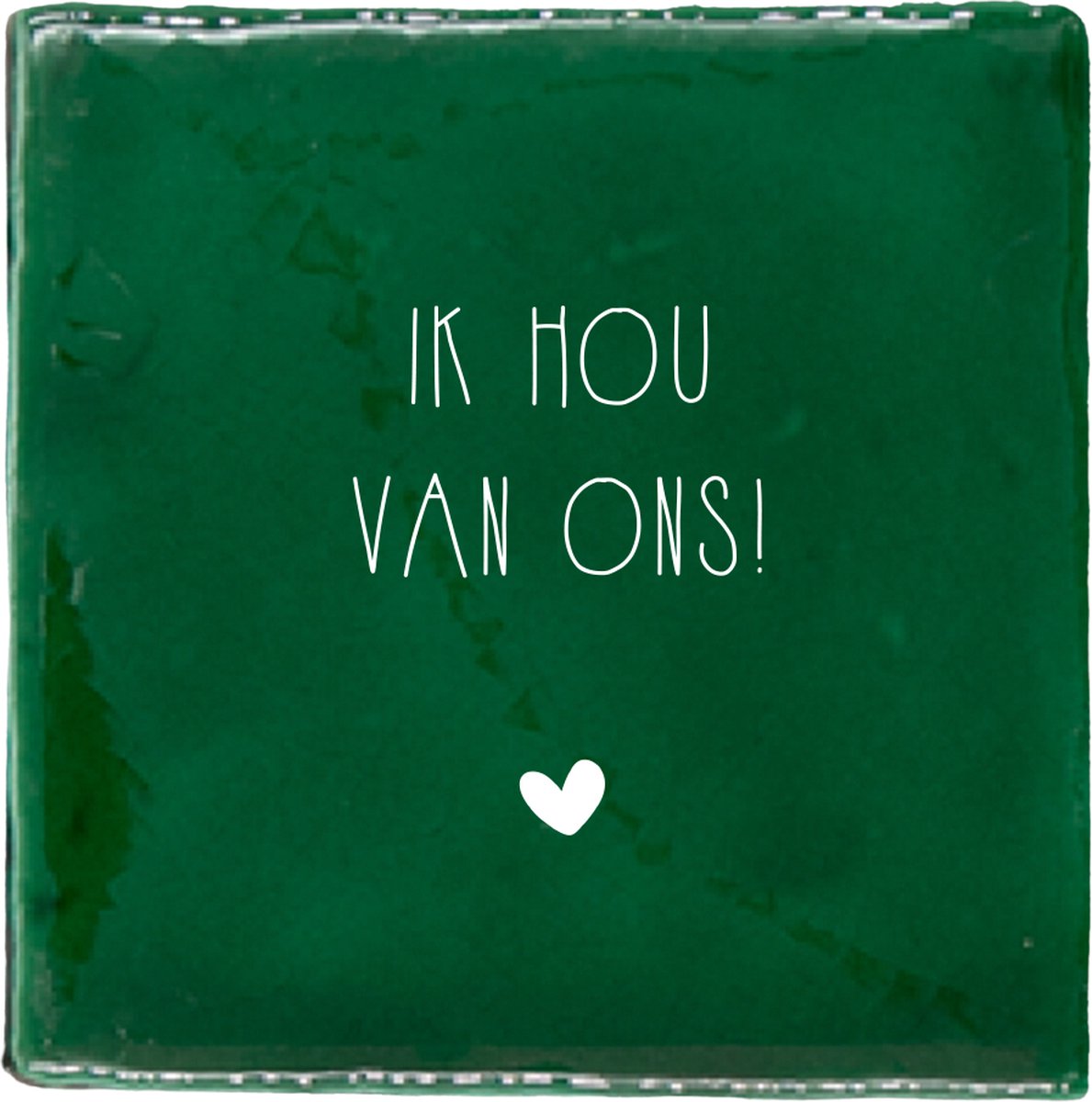 Label2X - Tegeltje - Ik hou van ons - Oscuro met wit - Spreuktegels - Tegeltjes met spreuken – Spreuken - Tegeltjes wijsheden – Tegeltjeswijsheden - Tegels met spreuken - tegeltje spreuk