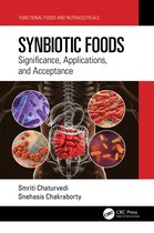 Functional Foods and Nutraceuticals- Synbiotic Foods
