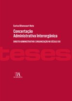 Teses de Doutoramento - Concertação Administrativa Interorgânica