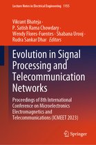 Lecture Notes in Electrical Engineering- Evolution in Signal Processing and Telecommunication Networks