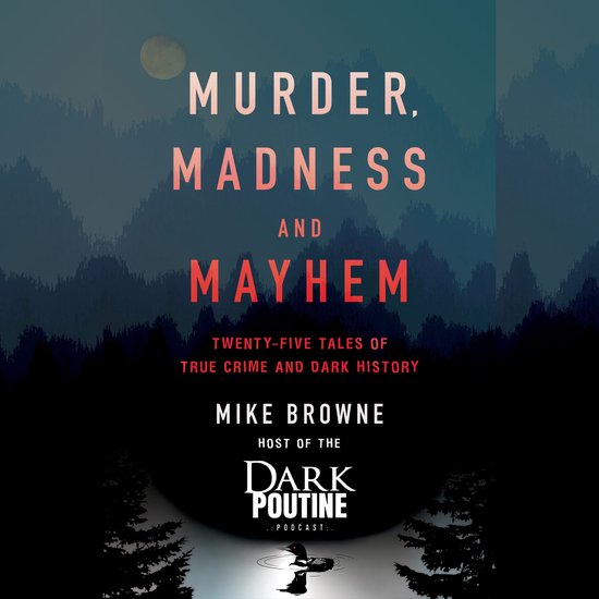 Murder, Madness and Mayhem - cover