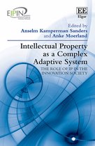 European Intellectual Property Institutes Network series- Intellectual Property as a Complex Adaptive System