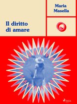 Ombre Rosa: Le grandi protagoniste del romance italiano - Il diritto di amare