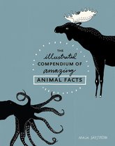 Illustrated Compendium Of Animal Facts