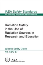IAEA Safety Standards Series- Radiation Safety in the Use of Radiation Sources in Research and Education