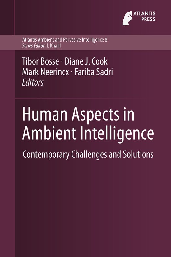 Atlantis Ambient and Pervasive Intelligence8- Human Aspects  ... - cover