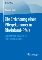 Best of Pflege- Die Errichtung einer Pflegekammer in Rheinland-Pfalz