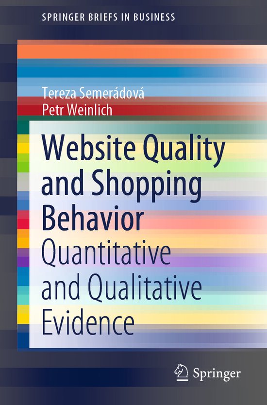 SpringerBriefs in Business- Website Quality and Shopping Behavior