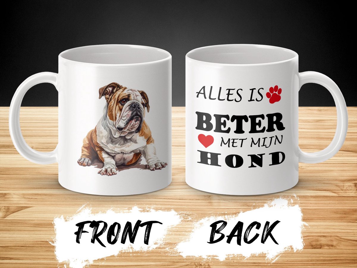 Mok Bulldog Alles is beter met mijn hond - dog - doglover