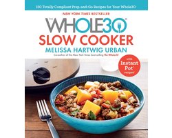 The Whole30 Slow Cooker