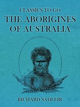 Classics To Go - The Aborigines of Australia