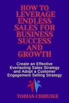 3 3 - How to Leverage Endless Sales for Business Success and Growth