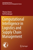 International Series in Operations Research & Management Science- Computational Intelligence in Logistics and Supply Chain Management