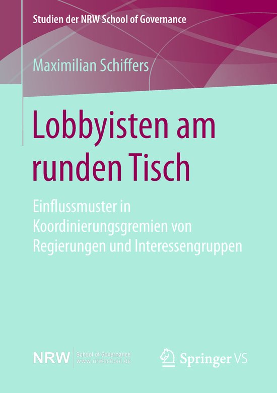 Studien der NRW School of Governance- Lobbyisten am runden Tisch