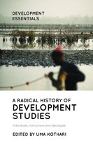 Development Essentials-A Radical History of Development Studies