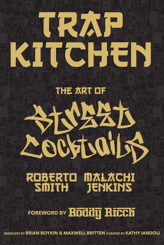 Trap Kitchen 3 Trap Kitchen The Art of Street Cocktails (ebook