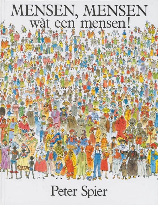 Cover van het boek 'Mensen, mensen wat een mensen!' van Peter Spier