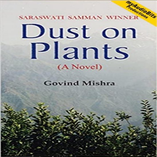 Dust On Plants, Govind Mishra 9788184304930 Boeken