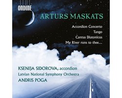 Ksenija Sidorova, Latvian National Symphony Orchestra, Andris Poga - Maskats: Accordion Concerto/Tango/Cantus Diatonicus/My River Runs To Thee... (CD)