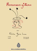 Colección de ediciones facsimilares de la Academia 1 - Romancero gitano