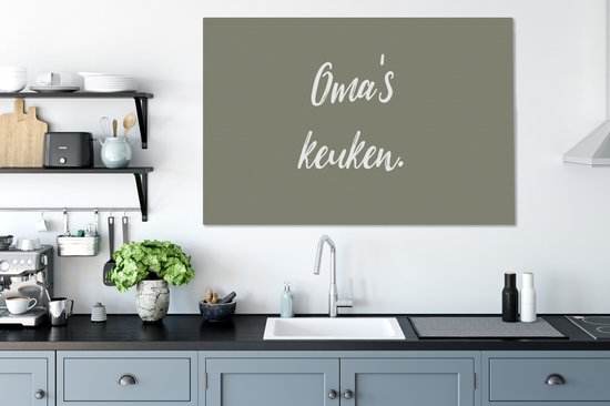 Canvas schilderij 140x90 cm - Wanddecoratie Quotes - Spreuken - Oma - Oma's keuken - Keuken - Muurdecoratie woonkamer - Slaapkamer decoratie - Kamer accessoires - Schilderijen
