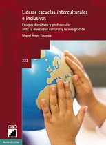Acción Directiva 222 - Liderar escuelas interculturales e inclusivas
