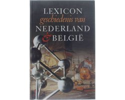 Omslag van Lexicon geschiedenis van Nederland & BelgiÃ«
