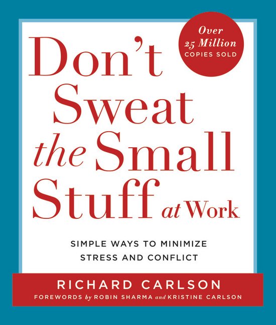 Don't Sweat the Small Stuff at Work - cover