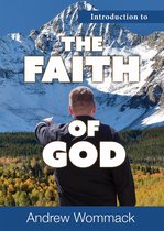 Introduction to the Faith of God