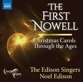 The Edison Singers, Noel Edison - The First Nowell - Christmas Carols Through The Ages (CD)